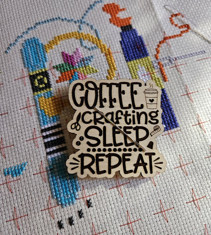 Coffee, Crafting, Sleep, Repeat Cover / Needle Minder