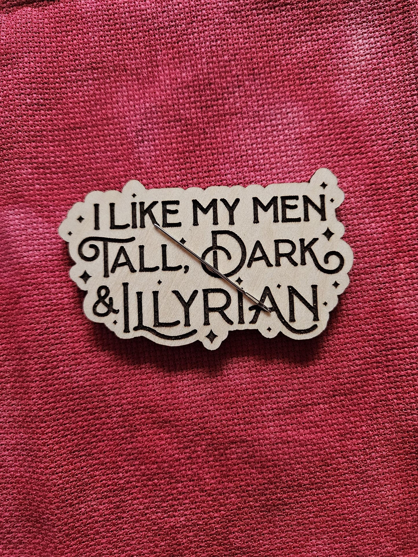 I Like My Men Tall, Dark, & Illyrian