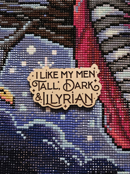 I Like My Men Tall, Dark, & Illyrian