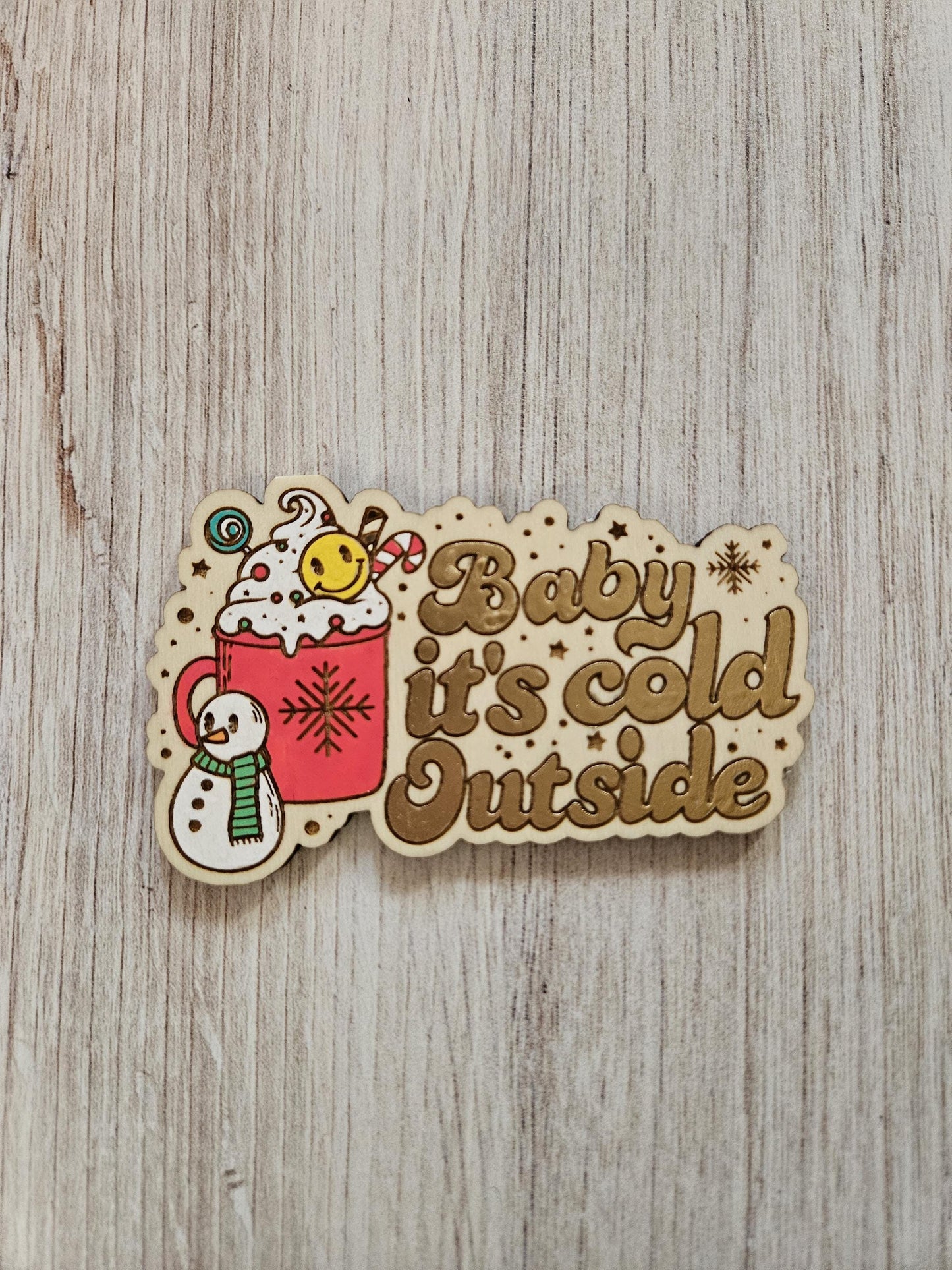 Baby It's Cold Outside