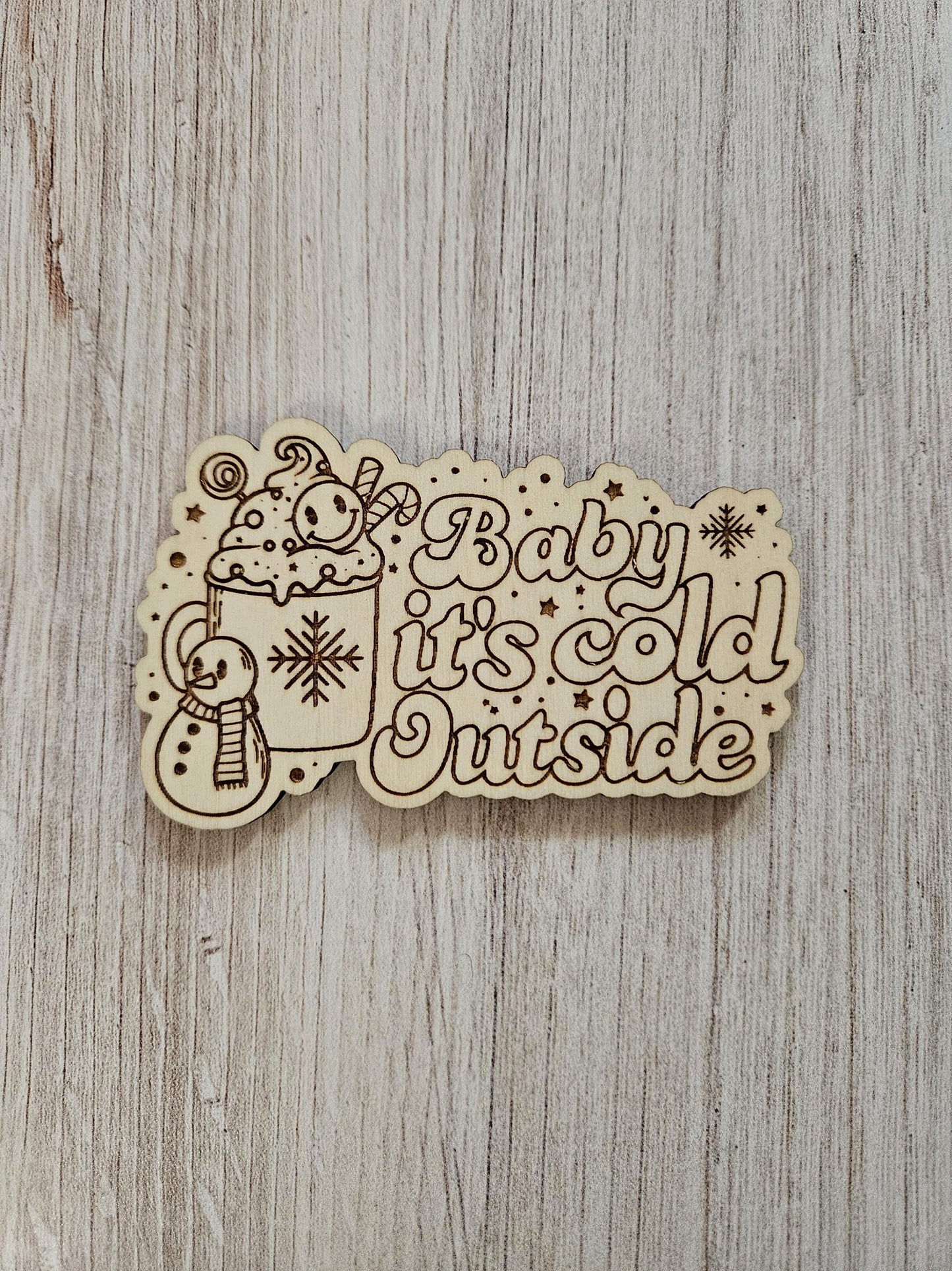 Baby It's Cold Outside