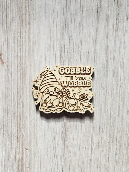 Gobble Til You Wobble Gnome