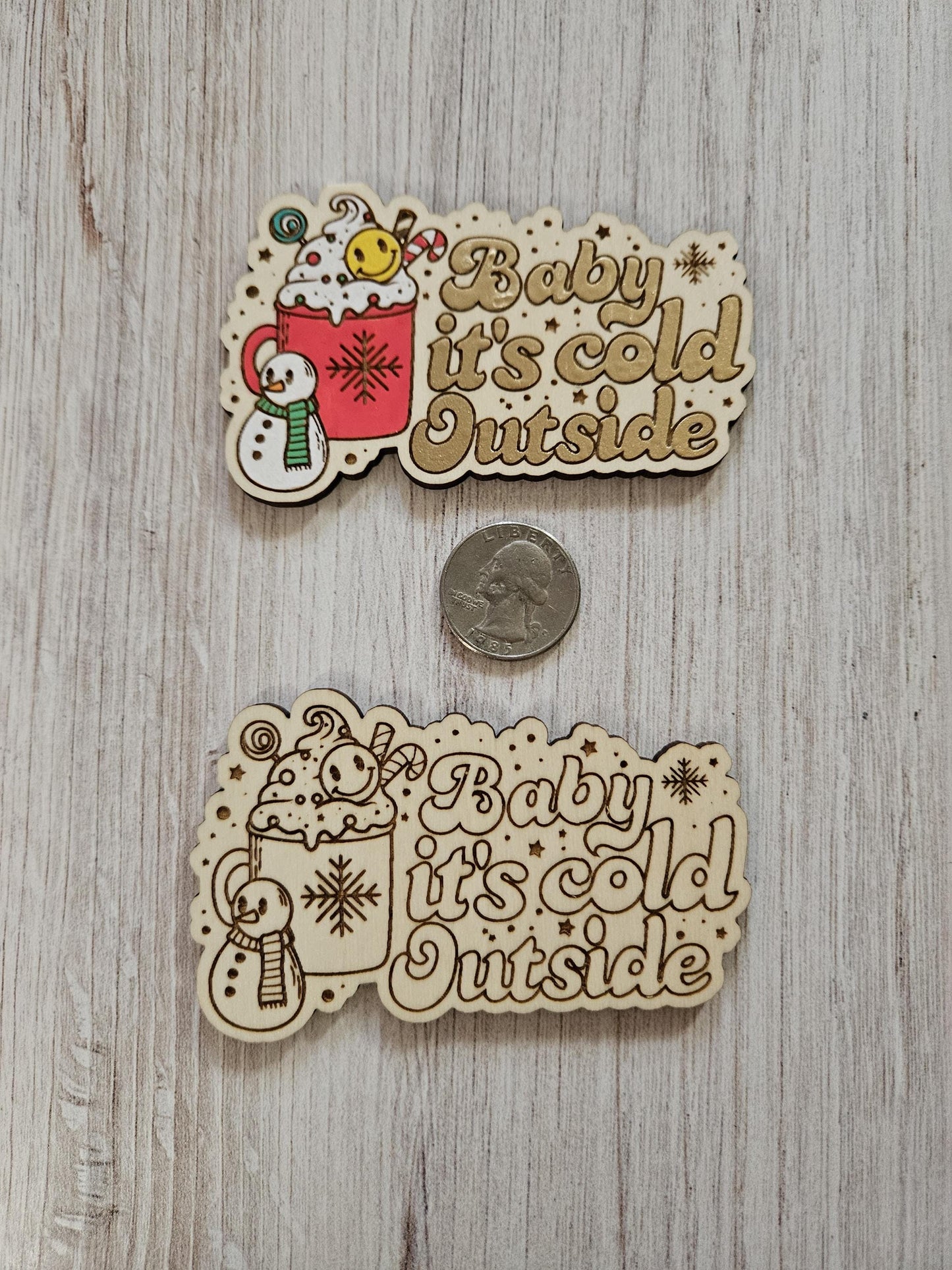 Baby It's Cold Outside