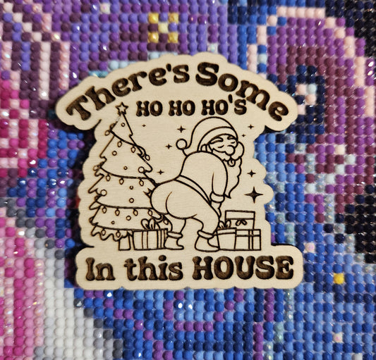 There's Some Ho Ho Ho's In The House