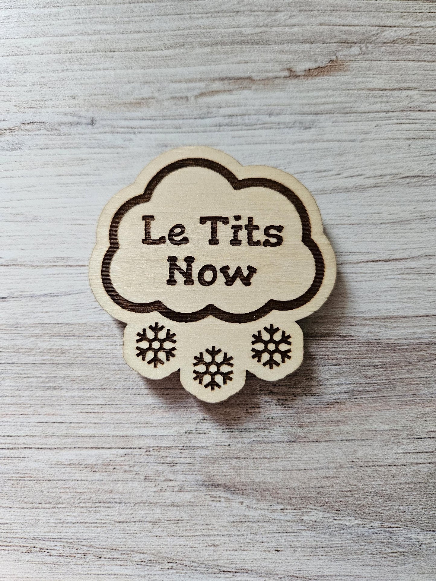 Le Tits Now Let Is Snow
