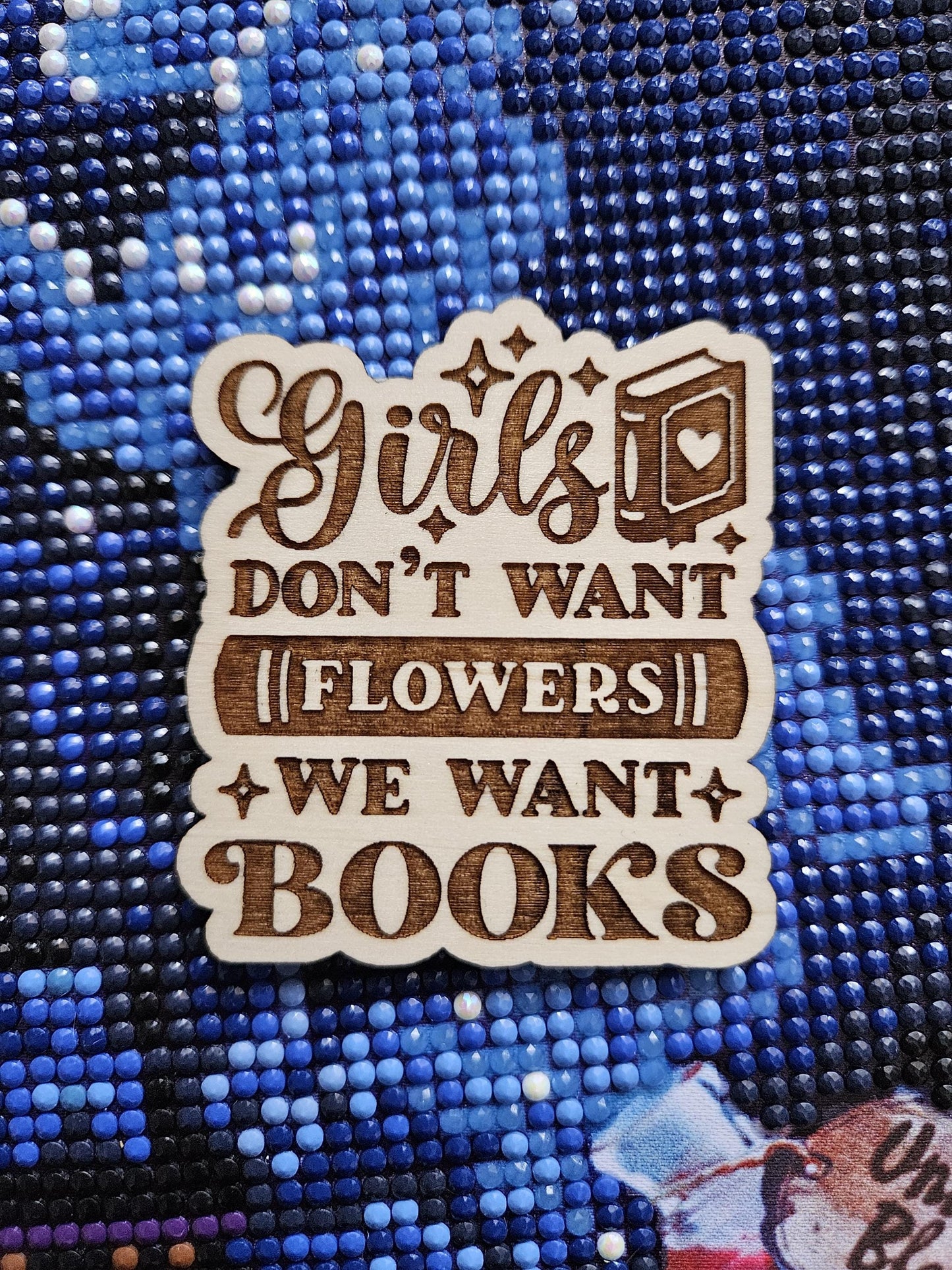 Girls Don't Want Flowers