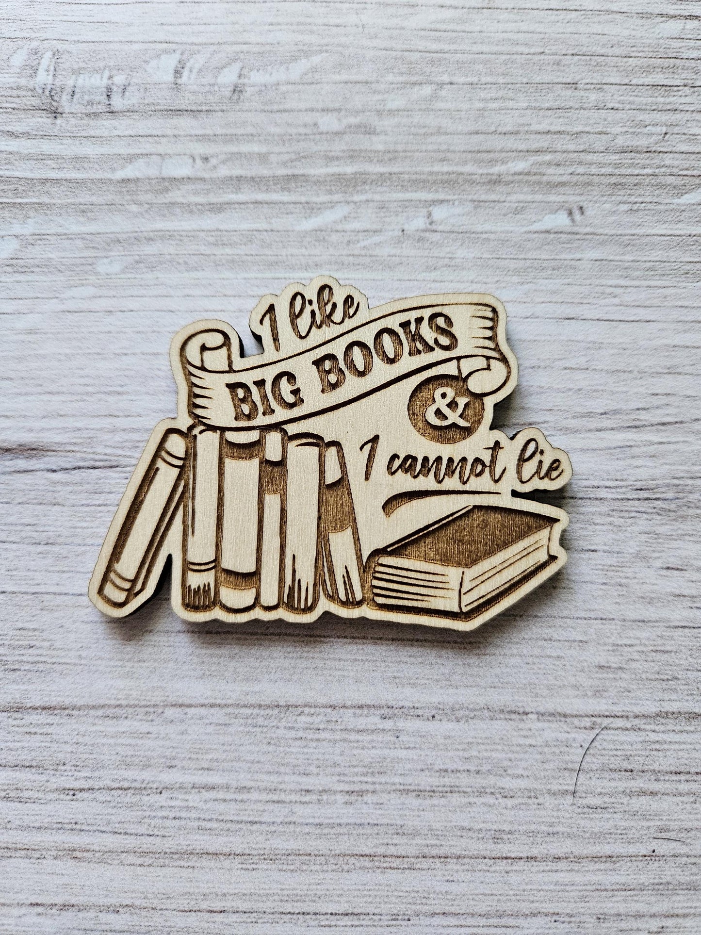 I Like Big Books And I Cannot Lie