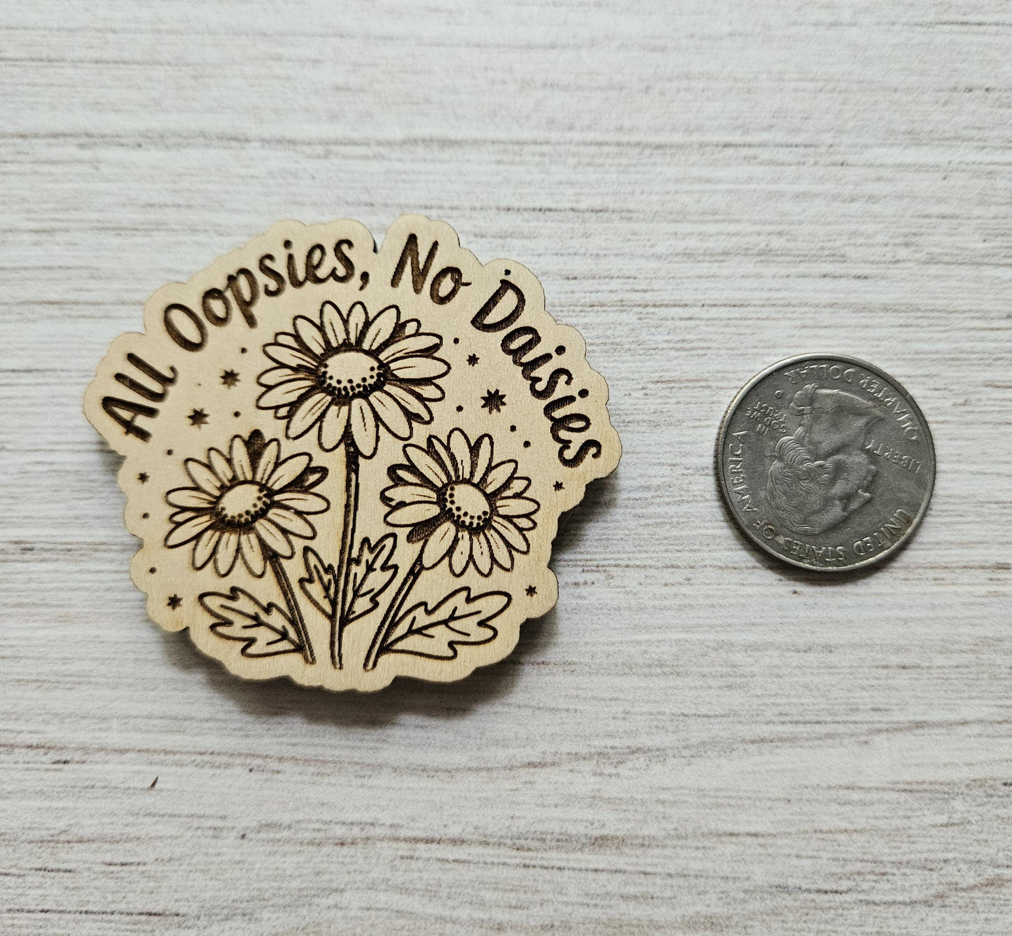 All Oopsies, No Daisies