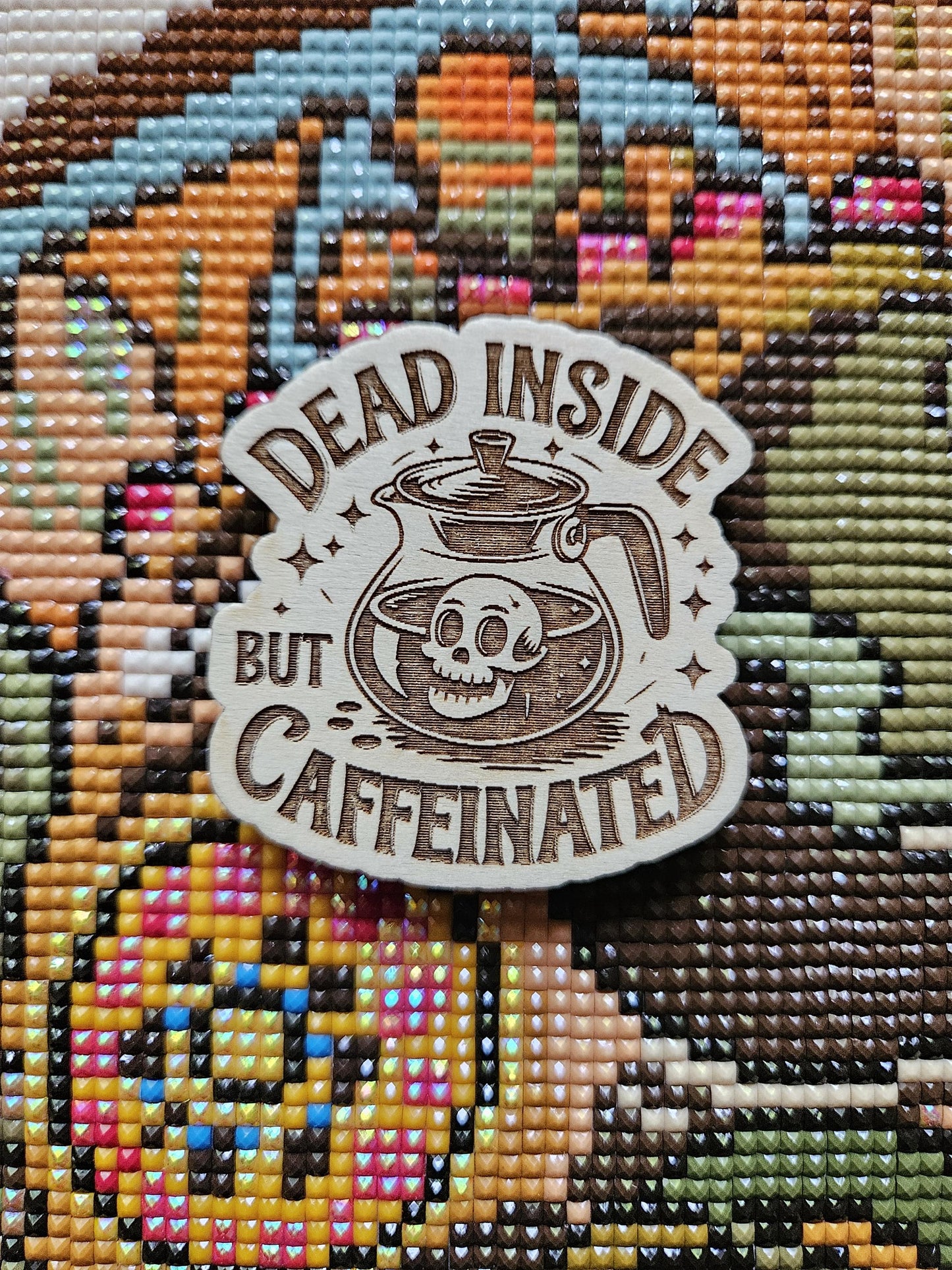 Dead Inside But Caffeinated